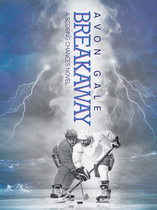 Title details for Breakaway by Avon Gale - Available